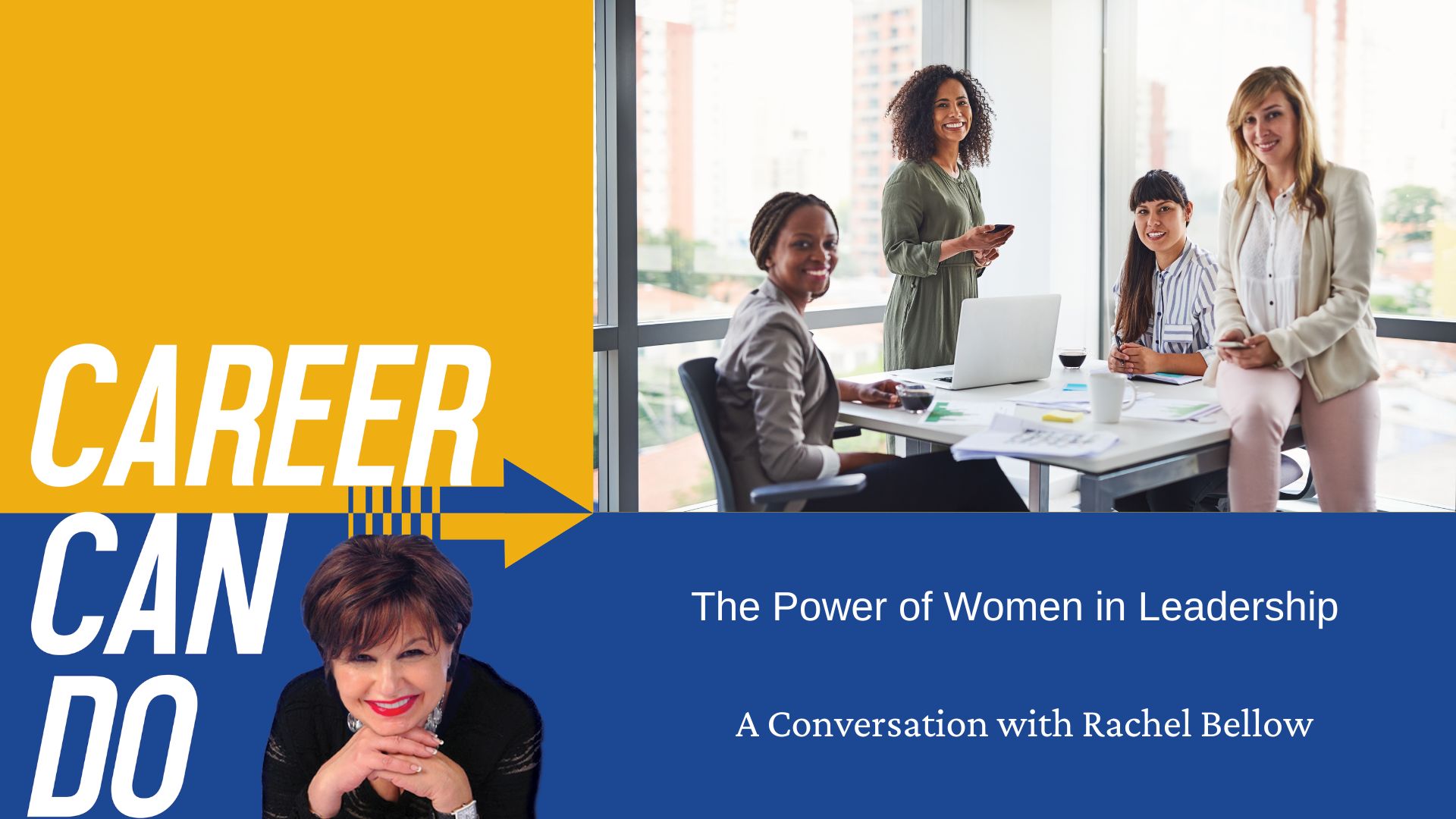 The Power of Women in Leadership with Rachel Bellow - Compliance ...