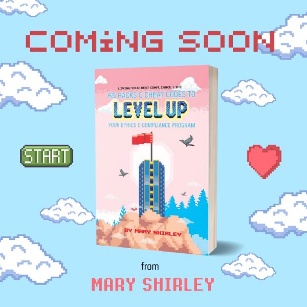 Mary Shirley’s new book “Living Your Best Compliance Life”