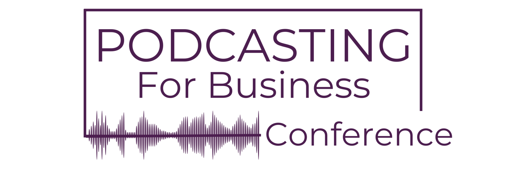 The Podcasting for Business Conference