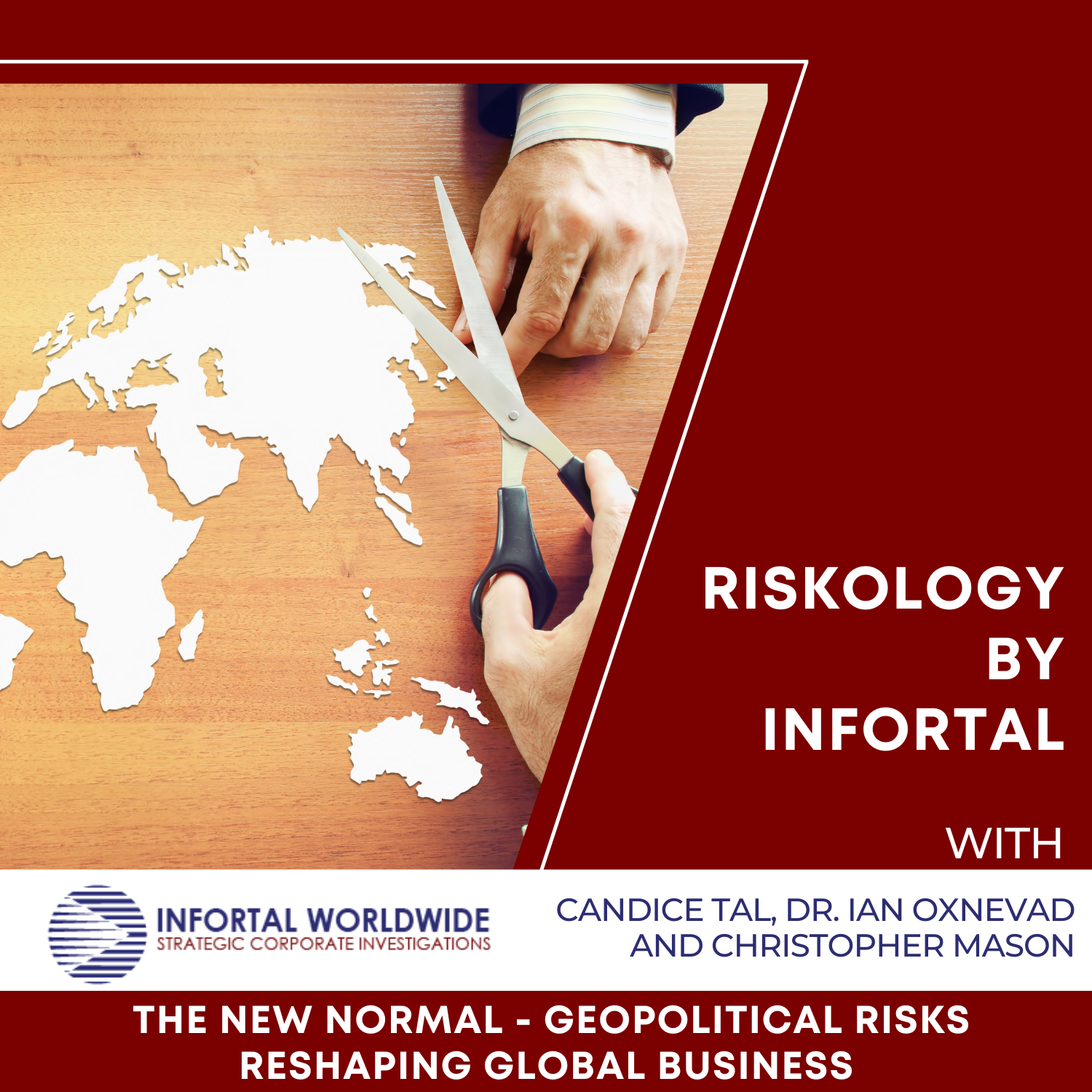 Riskology by Infortal Episode 11: The New Normal - Geopolitical Risks ...