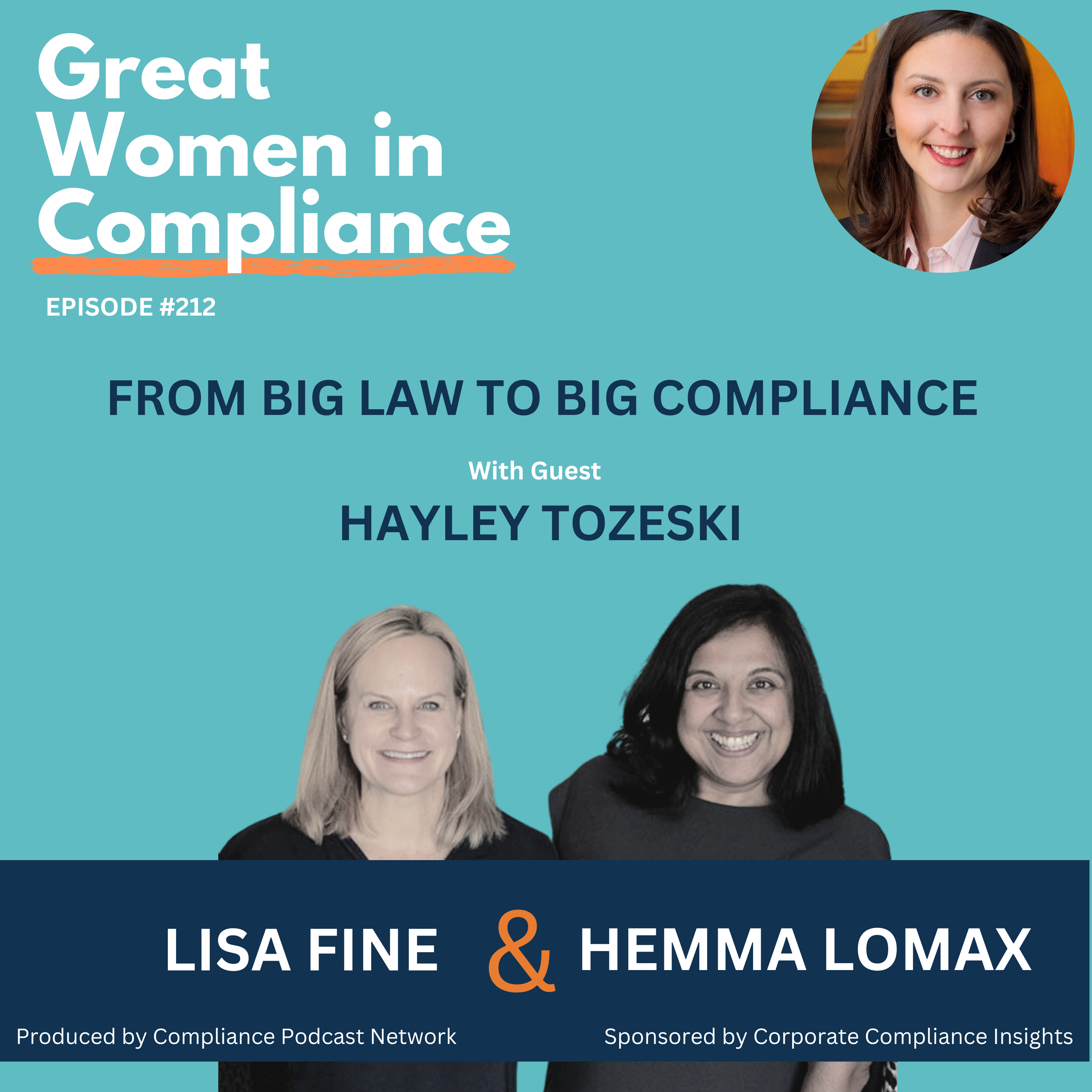 Great Women in Compliance - Hayley Tozeski - From Big Law to Big ...