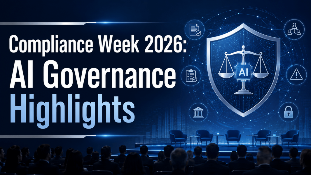 Compliance Week 2026: AI Governance Highlights