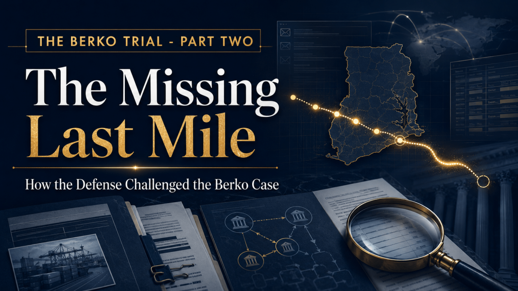 THE BERKO TRIAL – PART 2: The Missing Last Mile: How the Defense Challenged the Berko Case